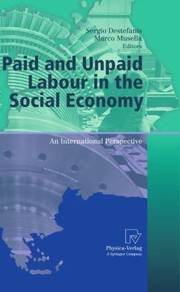 Paid And Unpaid Labour In The Social Economy An International Perspective by Sergio Destefanis