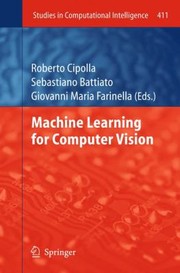 Machine Learning For Computer Vision cover