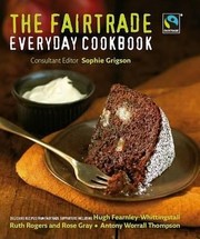 Cover of: The Fairtrade Everyday Cookbook