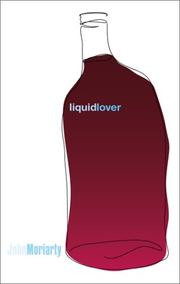Cover of: Liquid Lover | John Moriarty