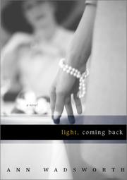 Cover of: Light, coming back