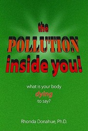 Cover of: The Pollution Inside You What Is Your Body Dying To Say