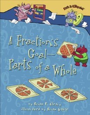 Cover of: A Fractions Goal Parts Of A Whole