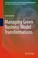 Cover of: Managing Green Business Model Transformations
            
                Sustainable Production Life Cycle Engineering and Managemen