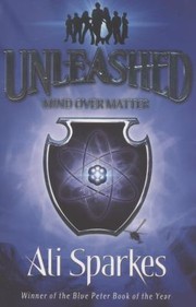Cover of: Unleashed: Mind Over Matter