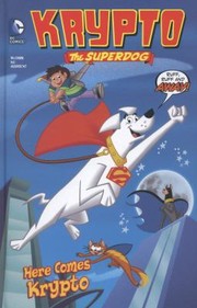 Cover of: Here Comes Krypto