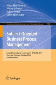 Cover of: Subjectoriented Business Process Management Second International Conference Sbpm One 2010 Karlsruhe Germany October 14 2010