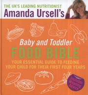 Cover of: Amanda Ursells Baby and Toddler Food Bible