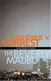 The Beverly Malibu by Katherine V. Forrest