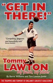 Cover of: Get in There Tommy Lawton by 