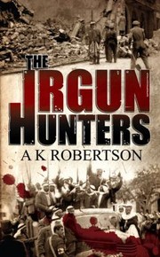 Cover of: The Irgun Hunters