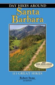 Cover of: Day Hikes Around Santa Barbara 113 Great Hikes by 