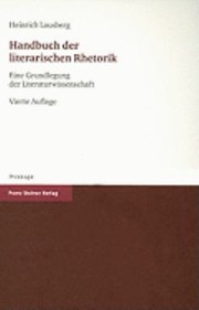 Cover of: Handbuch Der Literarischen Rhetorik Eine Grundlegung Der Literaturwissenschaft
