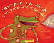 Cover of: Cantaba La RanaThe Frog Was Singing by 