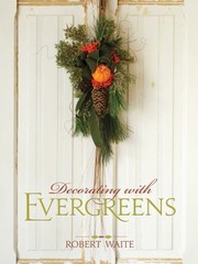 Cover of: Decorating With Evergreens