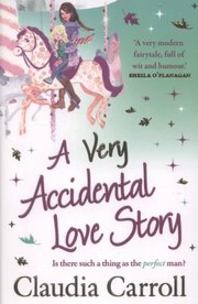Cover of: A Very Accidental Love Story