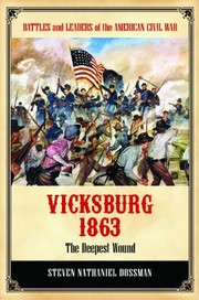 Cover of: Vicksburg 1863 The Deepest Wound