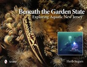Beneath the Garden State by Herb Segars