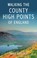 Cover of: Walking the County High Points of England