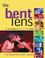 Cover of: The bent lens