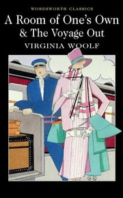A Room of Ones Own  The Voyage Out
            
                Wordsworth Classics