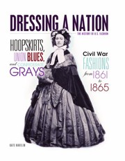 Cover of: Hoopskirts Union Blues and Confederate Grays
            
                Dressing a Nation The History of US Fashion by 