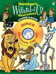 Cover of: Denslows Wizard of Oz Illustrations With CDROM
            
                Dover Electronic Clip Art
