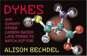 Cover of: Dykes and sundry other carbon-based life-forms to watch out for