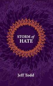 Cover of: Storm Of Hate Tales Of Hurricane Katrina by Jeff Todd