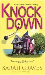 Cover of: Knockdown A Home Repair Is Homicide Mystery by 