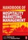 Cover of: Handbook of Hospitality Marketing Management
            
                Handbooks of Hospitality Management