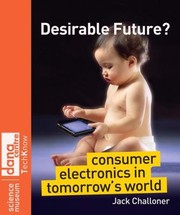 Cover of: Desirable Future
            
                Science Museum Techknow