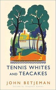 Cover of: Tennis Whites and Teacakes by 