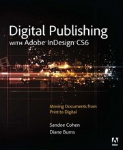 Cover of: Digital Publishing With Adobe Indesign Cs6 by 