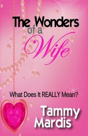 Cover of: The Wonders of a Wife