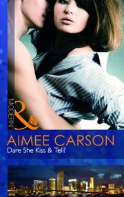 Cover of: Dare She Kiss  Tell