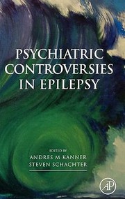 Cover of: Psychiatric Controversies In Epilepsy