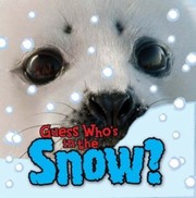 Cover of: Guess Who is inSnow