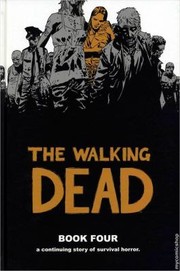 Cover of: The Walking Dead, Book Four