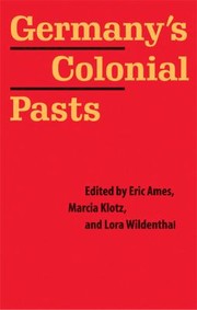 Cover of: Germanys Colonial Pasts