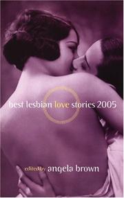 Cover of: Best lesbian love stories 2005 by edited by Angela Brown.