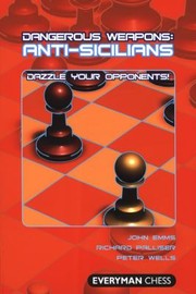 Cover of: Dangerous Weapons
            
                Everyman Chess by 
