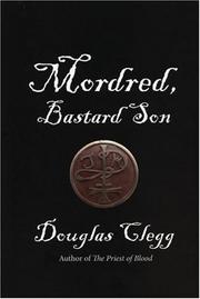 Cover of: Mordred, bastard son by Douglas Clegg