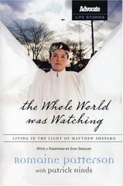 Cover of: The whole world was watching: living in the light of Matthew Shepard