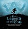 Cover of: The Legend Of The Fog