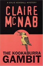 Cover of: The kookaburra gambit: a Kylie Kendall mystery