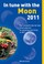 Cover of: In Tune With The Moon 2010 The Complete Daybyday Moon Planner For Growing And Living In 2010