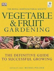 Cover of: RHS Vegetable and Fruit Gardening