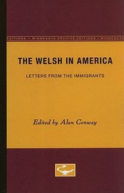 Cover of: The Welsh in America
            
                Minnesota Archive Editions