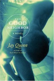 Cover of: The Good Neighbor: A novel